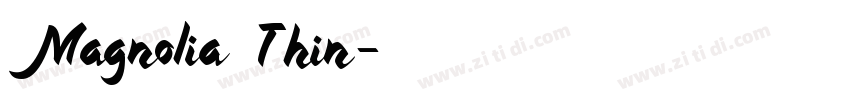 Magnolia Thin字体转换